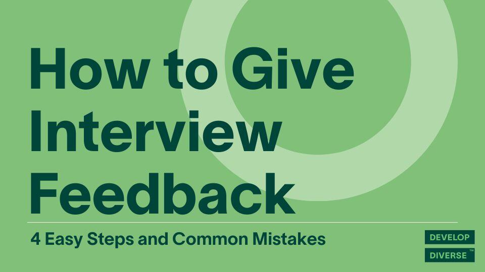 how to give interview feedback