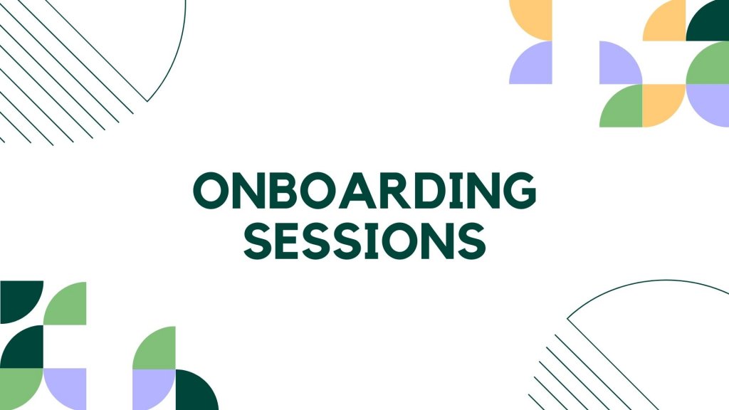 Onboarding Sessions